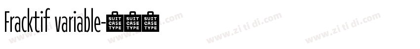 Fracktif variable字体转换